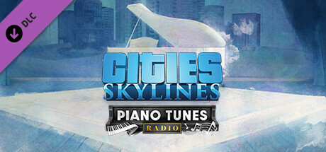 Cities: Skylines - Piano Tunes Radio cover art