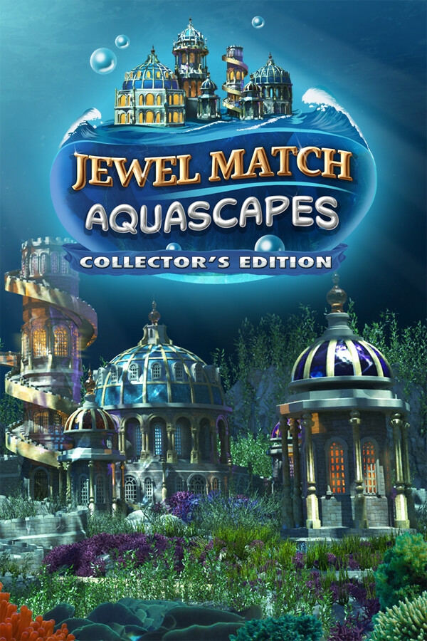 Jewel Match Aquascapes Collector's Edition for steam
