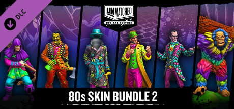 Unmatched: Digital Edition - 80x skin set 2 cover art