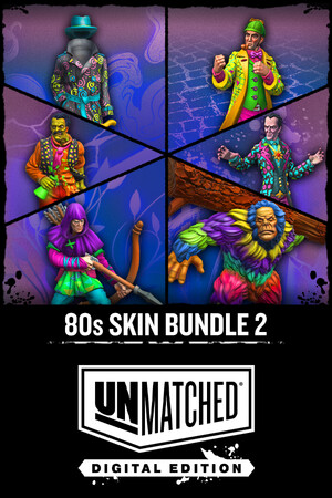 Unmatched: Digital Edition - 80s Skin Bundle 2