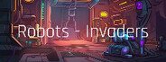 Robots - Invaders