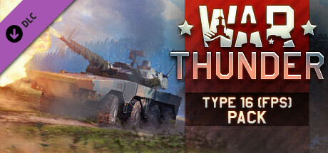 War Thunder - Type 16 (FPS) Pack cover art