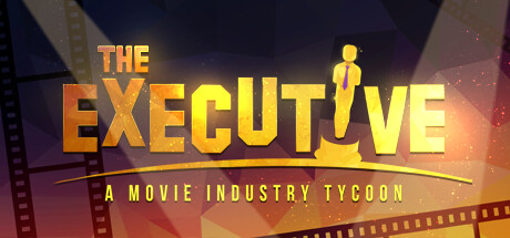 The Executive - A Movie Industry Tycoon cover art