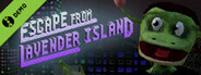 Escape From Lavender Island Demo