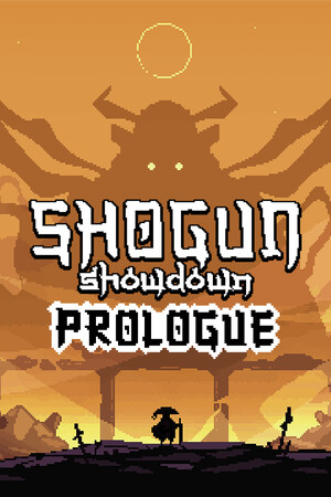 Shogun Showdown: Prologue poster image on Steam Backlog