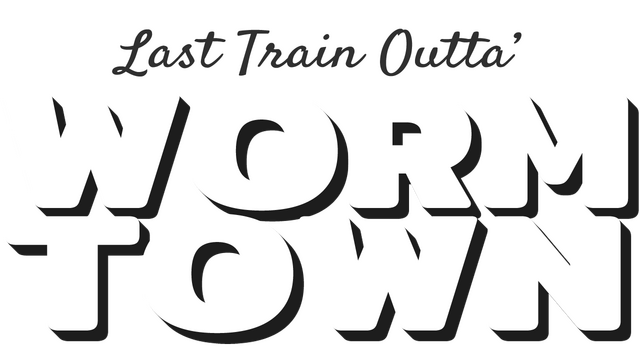 Last Train Outta' Wormtown Logo