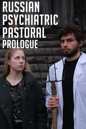 Russian Psychiatric Pastoral: Prologue