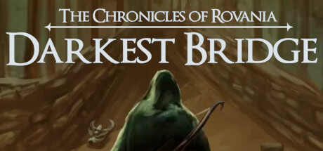 The Chronicles of Rovania: Darkest Bridge cover art