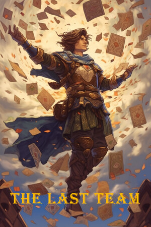 The Last Team 最后的小队 The Last Team 最后的小队