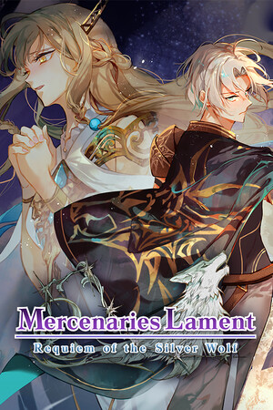 Mercenaries Lament: Requiem of the Silver Wolf.