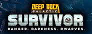 Deep Rock Galactic: Survivor System Requirements