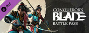 Conqueror's Blade - Eternal - Battle Pass