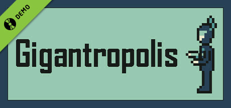 Gigantropolis Demo cover art