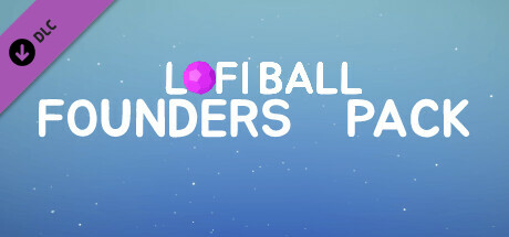 Lofi Ball - Founders Pack cover art