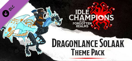 Idle Champions - Dragonlance Solaak Theme Pack cover art