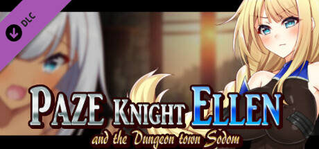 Paze Knight Ellen and the Dungeon town Sodom - Additional Adult Story & Graphics DLC cover art