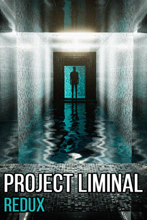 Project Liminal Redux poster image on Steam Backlog
