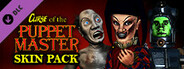 Puppet Master: The Game - Curse of the Puppet Master - Skin Pack