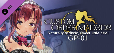 CUSTOM ORDER MAID 3D2 Naturally sadistic, Sweet Little Devil GP-01 cover art