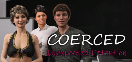 Coerced: Unexpected Detention cover art