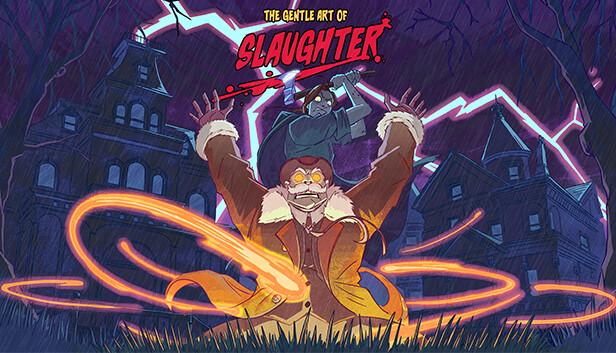 The Gentle Art of Slaughter