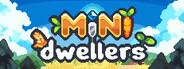 Minidwellers System Requirements