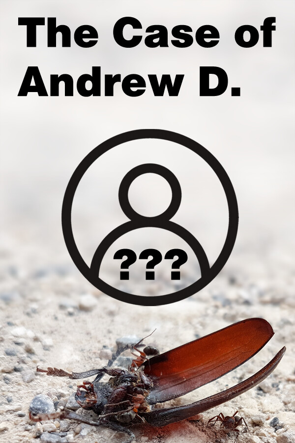 The Case of Andrew D.