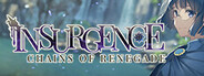 Insurgence - Chains of Renegade Remastered System Requirements