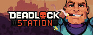 Deadlock Station System Requirements