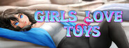 Girls Love Toys