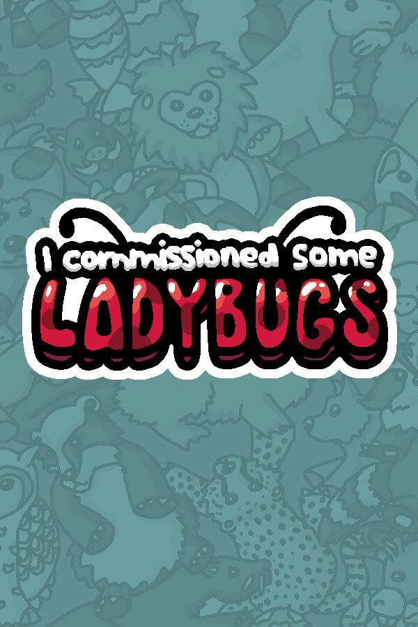 I commissioned some ladybugs for steam