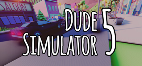 Dude Simulator 5 cover art
