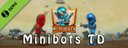 Minibots TD Demo