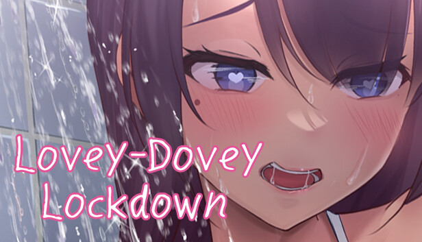 Lovey-Dovey Lockdown