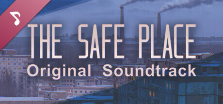 The Safe Place Soundtrack cover art