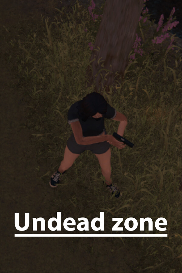 Undead zone for steam