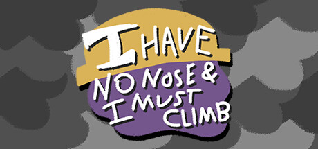I Have No Nose and I Must Climb cover art