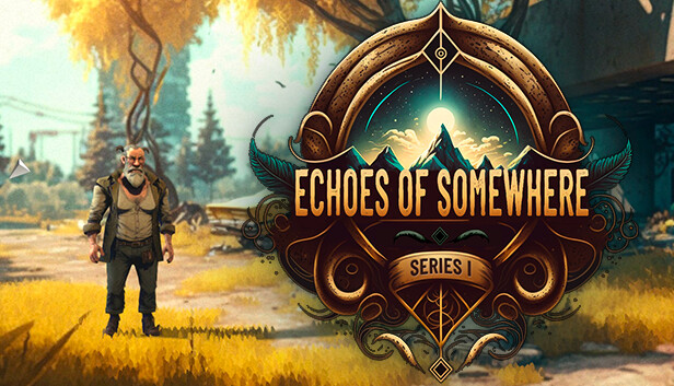 Echoes of Somewhere: Series 1