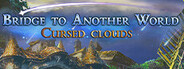 Bridge to Another World: Cursed Clouds System Requirements