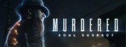 Murdered: Soul Suspect