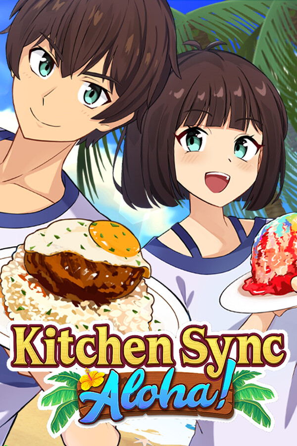 Kitchen Sync: Aloha! for steam