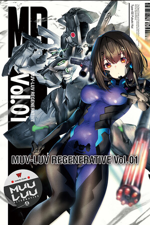 Muv-Luv Regenerative Vol. 01