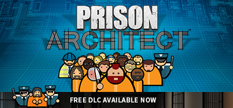 https://store.steampowered.com/app/233450/Prison_Architect/