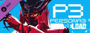 Persona 3 Reload - Persona 5 Royal Persona Set 1