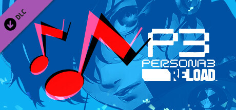 Persona 3 Reload - Persona 5 Royal BGM Set cover art