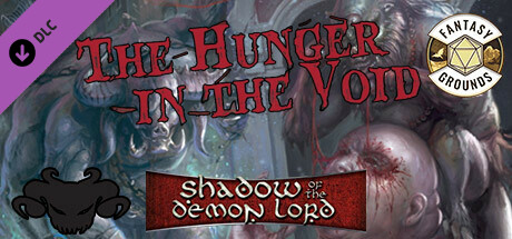 Fantasy Grounds - Shadow of the Demon Lord Hunger in the Void cover art