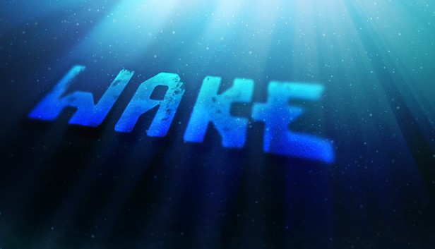 Wake
