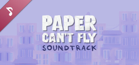 Paper Can't Fly Soundtrack cover art