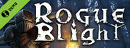 Rogue Blight Demo