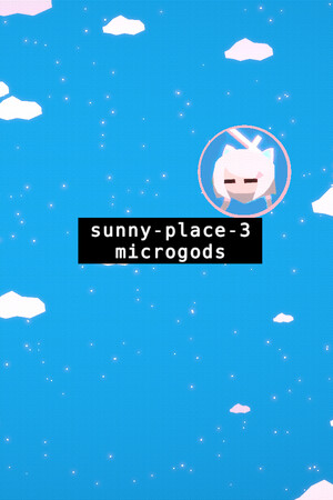 sunny-place-3: microgods